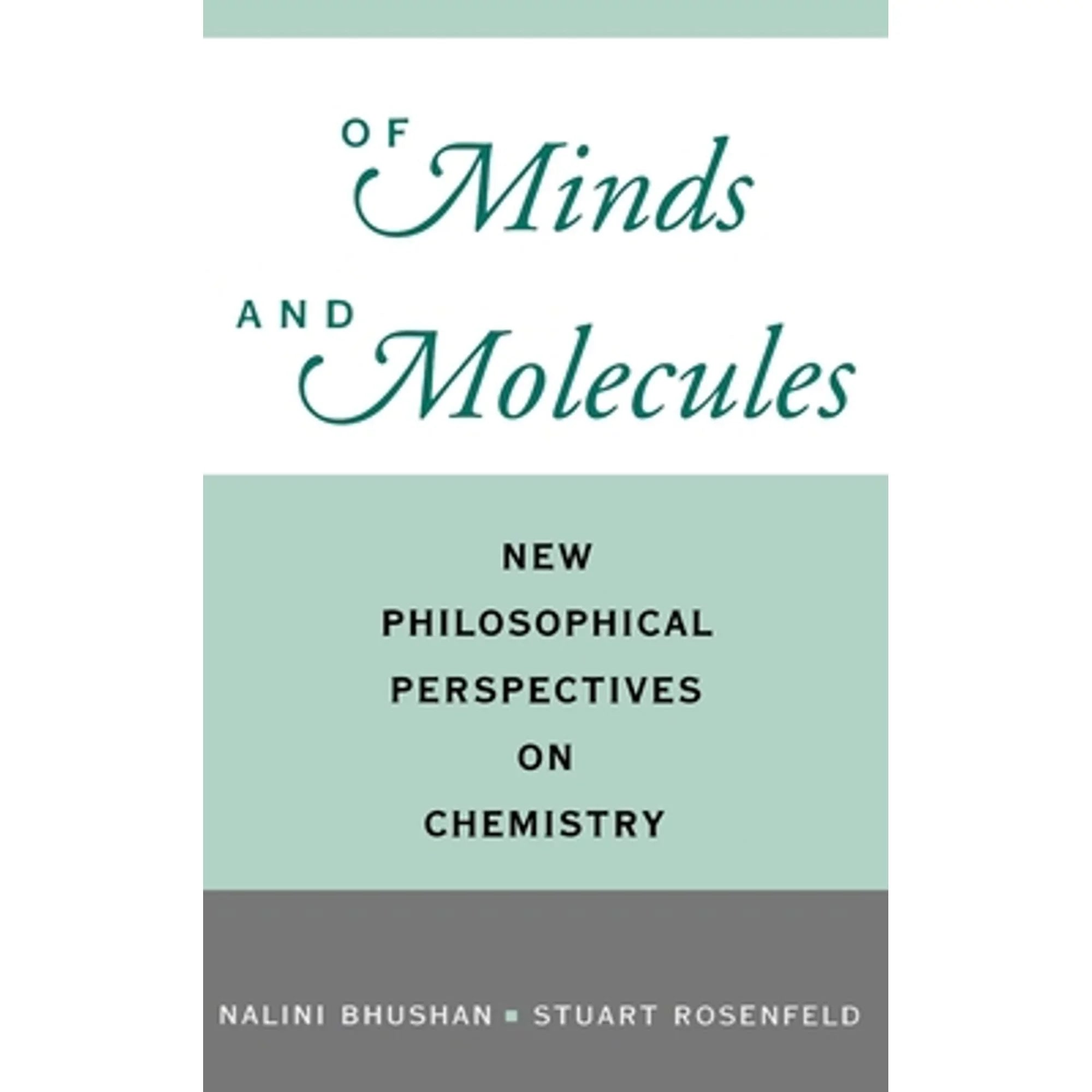 Rosenfeld Bhushan, Philosophical (Hardcover Of Molecules: 9780195128345) on Perspectives by Chemistry Stuart Nalini Pre-Owned Minds New and