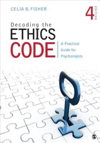 Practical Ethics A Psychologists, Guide the for Code: Decoding (Paperback) Pre-Owned