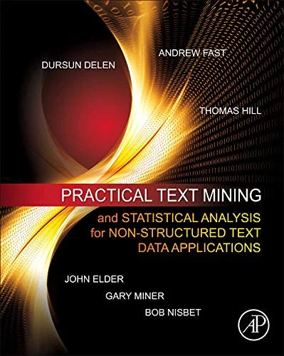 Mining Hardcover Practical Non-structured Statistical for Text Pre-Owned Text Analysis and Data Applications